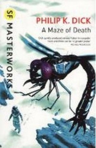 Papel A MAZE OF DEATH (SF MASTERWORKS) (INGLES) (RUSTICO)