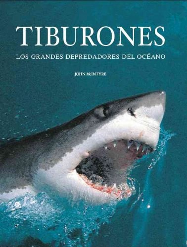 Papel TIBURONES LOS GRANDES DEPREDADORES DEL OCEANO (CARTONE)