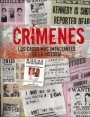 Papel CRIMENES LOS CASOS MAS IMPACTANTES DE LA HISTORIA