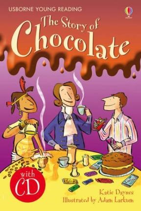 Papel STORY OF CHOCOLATE (USBORNE YOUNG READING) (WITH CD) (C  ARTONE)