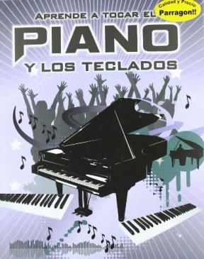 Papel APRENDE A TOCAR EL PIANO Y LOS TECLADOS (CARTONE)