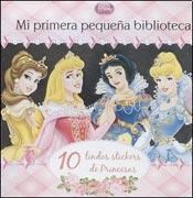 Papel MI PRIMERA PEQUEÑA BIBLIOTECA PRINCESAS (10 LINDOS STIC  KERS) (CONTIENE 6 LIBRITOS)