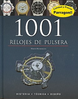 Papel 1001 RELOJES DE PULSERA (GUIAS DE BOLSILLO) (CARTONE)