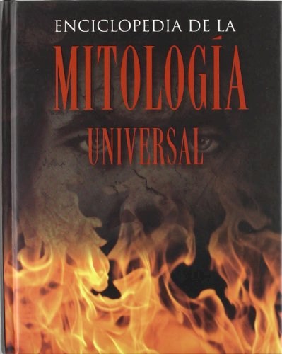 Papel ENCICLOPEDIA DE LA MITOLOGIA UNIVERSAL (ILUSTRADO) (CARTONE)