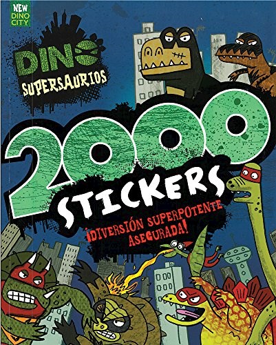 Papel 2000 STICKERS DIVERSION SUPERPOTENTE ASEGURADA (DINO SUPERSAUIOS) (RUSTICO)