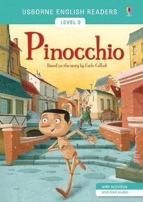 Papel PINOCCHIO (USBORNE ENGLISH READERS LEVEL 2) [A2] [WITH ACTIVITIES AND FREE AUDIO]