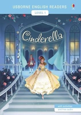 Papel CINDERELLA (USBORNE ENGLISH READERS LEVEL 1) [A1] [WITH ACTIVITIES AND FREE AUDIO]