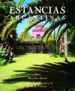 Papel ESTANCIAS THE GREAT HOUSES AND RANCHES OF ARGENTINA (INGLES) (CARTONE)