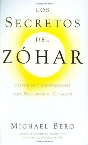 Papel SECRETOS DEL ZOHAR HISTORIAS Y MEDITACIONES PARA DESPER  TAR EL CORAZON