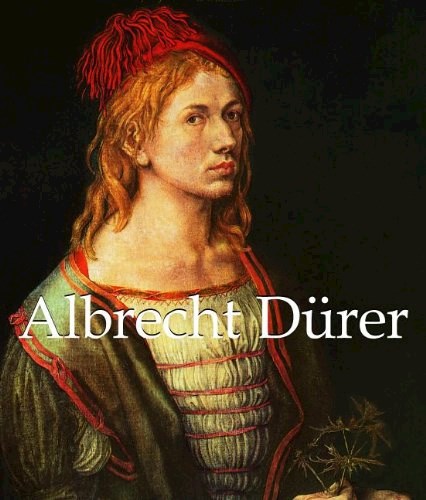 Papel ALBRECHT DURER 1471 - 1528 (CARTONE) (ILUSTRADO EN INGLES)