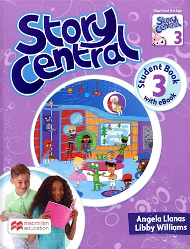 Papel STORY CENTRAL 3 STUDENT'S BOOK MACMILLAN (WITH EBOOK) (NOVEDAD 2019)