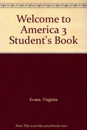 Papel WELCOME TO AMERICA 3 STUDENT'S BOOK