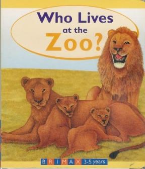 Papel WHO LIVES AT THE ZOO (3-5 YEARS) (CARTONE)