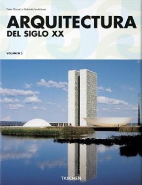 Papel ARQUITECTURA DEL SIGLO XX (2 TOMOS) (COLECCION 25 ANIVERSARIO) (CARTONE)