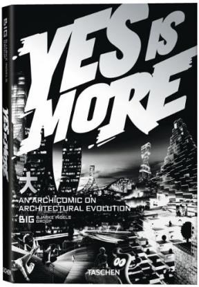 Papel YES IS MORE AN ARCHICOMIC ON ARCHITECTURAL EVOLUTION [INGLES]