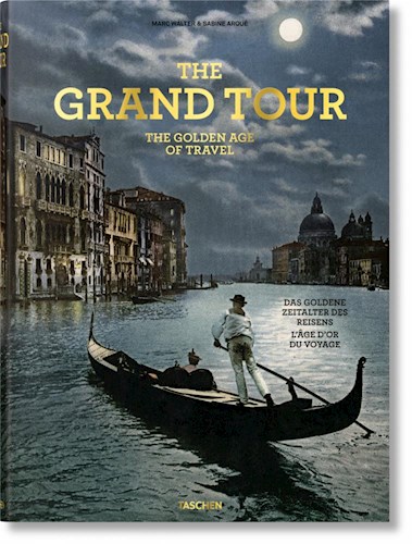 Papel GRAND TOUR THE GOLDEN AGE OF TRAVEL (CARTONE)
