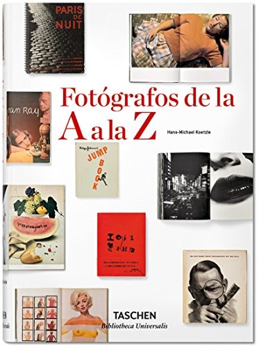 Papel FOTOGRAFOS DE LA A A LA Z (BIBLIOTHECA UNIVERSALIS) (CARTONE)