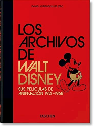 Papel ARCHIVOS DE WALT DISNEY SUS PELICULAS DE ANIMACION 1921-1968 (CARTONE)