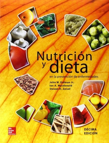 Papel NUTRICION Y DIETA EN LA PREVENCION DE ENFERMEDADES (10  EDICION)