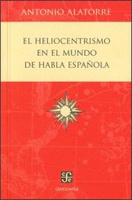 Papel HELIOCENTRISMO EN EL MUNDO DE HABLA ESPAÑOLA (COLECCION CENTZONTLE)