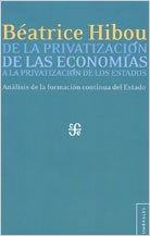 Papel DE LA PRIVATIZACION DE LAS ECONOMIAS A LA PRIVATIZACION DE LOS ESTADOS ANALISIS DE LA FORMCION CONTI
