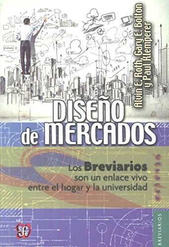 Papel DISEÑO DE MERCADOS (COLECCION BREVIARIOS 583)