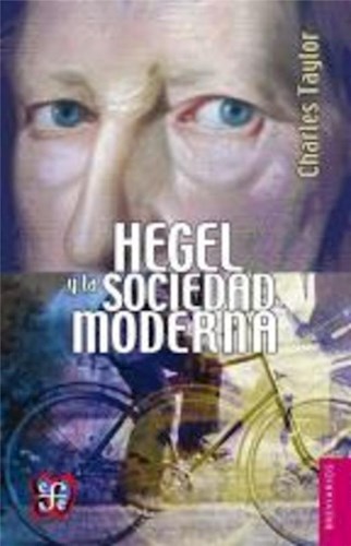 Papel HEGEL Y LA SOCIEDAD MODERNA (SERIE BREVIARIOS)