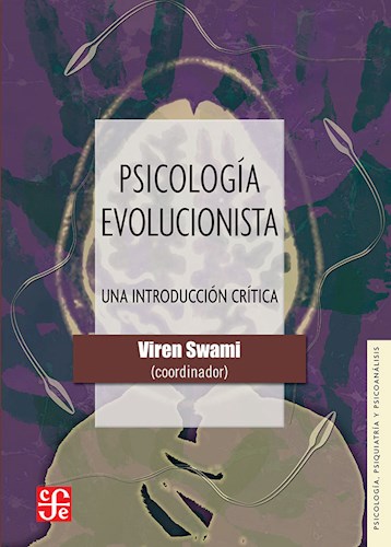 Papel PSICOLOGIA EVOLUCIONISTA UNA INTRODUCCION CRITICA (PSICOLOGIA PSIQUIATRIA Y PSICOANALISIS)