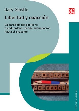 Papel LIBERTAD Y COACCION (COLECCION POLITICA Y DERECHO)