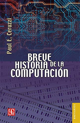 Papel BREVE HISTORIA DE LA COMPUTACION (COLECCION BREVIARIOS 595)