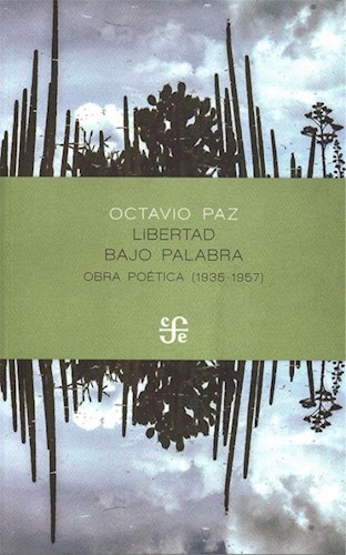 Papel LIBERTAD BAJO PALABRA OBRA POETICA 1935-1957 (COLECCION POESIA)