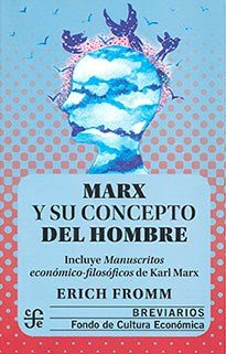 Papel MARX Y SU CONCEPTO DEL HOMBRE (COLECCION BREVIARIOS 166) (BOLSILLO)