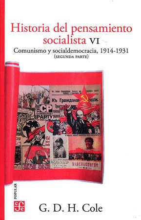 Papel HISTORIA DEL PENSAMIENTO SOCIALISTA VI COMUNISMO Y SOCIALDEMOCRACIA 1914-1931 (SEGUNDA PARTE)