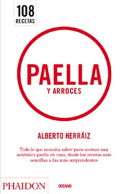 Papel PAELLA Y ARROCES (108 RECETAS) (CARTONE)