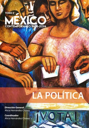 Papel POLITICA [TOMO 2] (MEXICO CONTEMPORANEO 1808-2014)