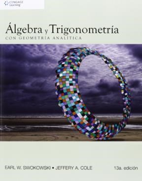 Papel ALGEBRA Y TRIGONOMETRIA CON GEOMETRIA ANALITICA (13 EDICION) (RUSTICA)