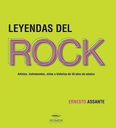 Papel LEYENDAS DEL ROCK ARTISTAS INSTRUMENTOS MITOS E HISTORIAS DE 50 AÑOS (CARTONE)
