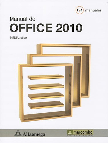 Papel MANUAL DE OFFICE 2010 MEDIA ACTIVE (RUSTICO) (MANUALES)