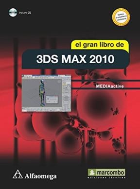 Papel GRAN LIBRO DE 3DS MAX 2010 [INCLUYE CD] (MEDIAACTIVE)