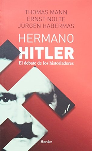 Papel HERMANO HITLER EL DEBATE DE LOS HISTORIADORES (BOLSILLO)