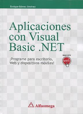 Papel APLICACIONES CON VISUAL BASIC.NET PROGRAME PARA ESCRITO RIO WEB Y DISPOSITIVOS MOVILES