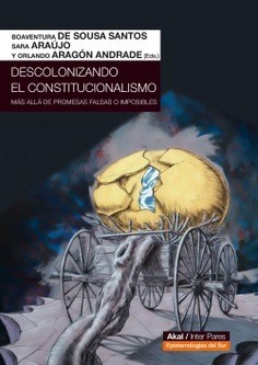 Papel DESCOLONIZANDO EL CONSTITUCIONALISMO (COLECCION INTER PARES) [ESPISTEMOLOGIAS DEL SUR]