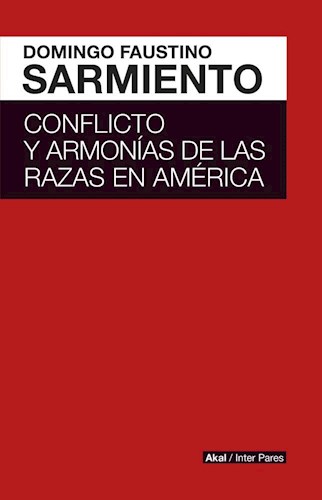 Papel CONFLICTO Y ARMONIAS DE LAS RAZAS DE AMERICA (COLECCION INTER PARES)
