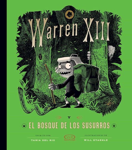 Papel WARREN XIII Y EL BOSQUE DE LOS SUSURROS (ILUSTRADO)
