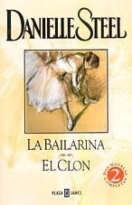Papel BAILARINA - EL CLON (2 NOVELAS COMPLETAS)