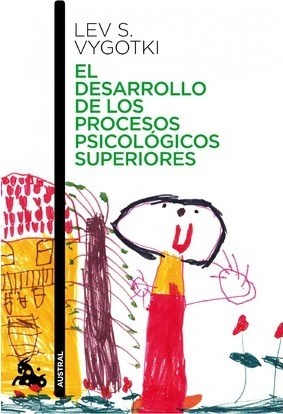 Papel DESARROLLO DE LOS PROCESOS PSICOLOGICOS SUPERIORES (COLECCION HUMANIDADES) (BOLSILLO)