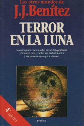 Papel TERROR EN LA LUNA (LOS OTROS MUNDOS J.J.BENITEZ 13) (RU  STICA)