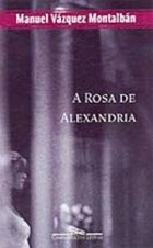 Papel ROSA DE ALEJANDRIA [3 EDICION] (UN CASO CARVALHO)