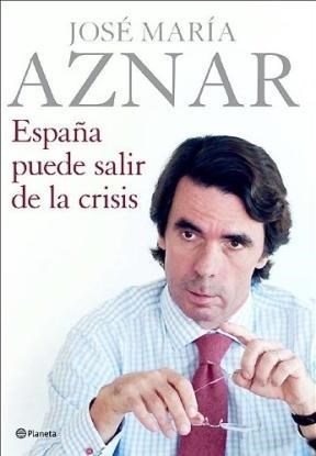Papel ESPAÑA PUEDE SALIR DE LA CRISIS (CARTONE)