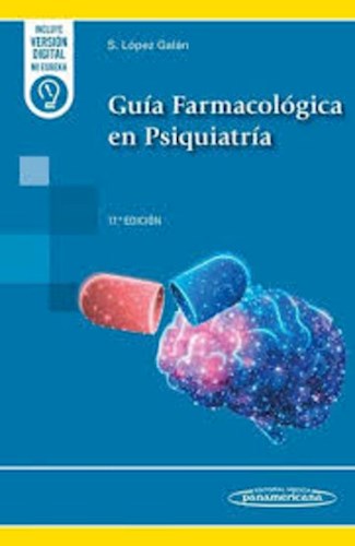 Papel GUIA FARMACOLOGICA EN PSIQUIATRIA (17 EDICION) (INCLUYE VERSION DIGITAL) (BOLSILLO)